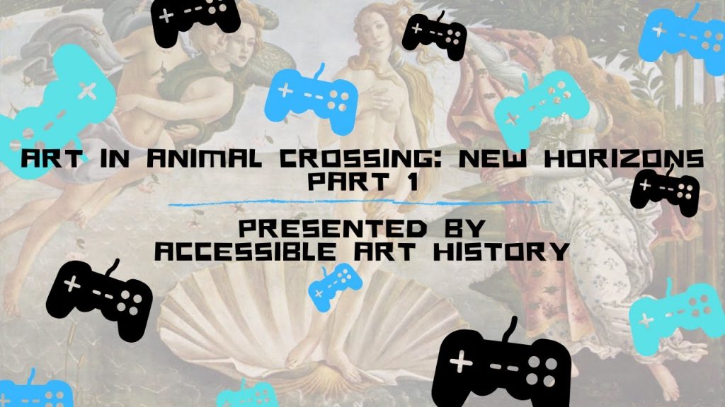 Art in Animal Crossing New Horizons Part One Art Explora Academy